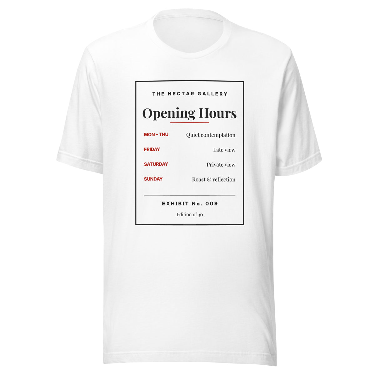 Opening Hours premium tee front
