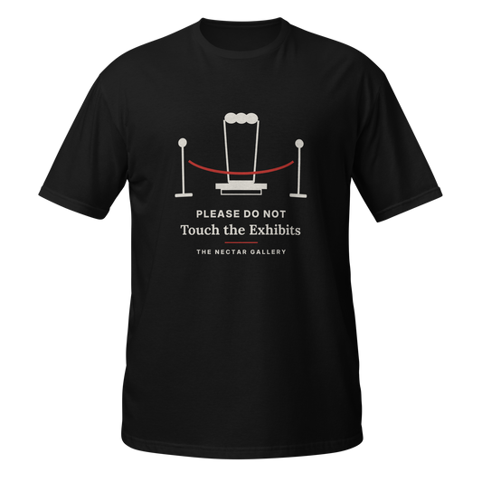 Please Do Not Touch the Exhibits tee, front view