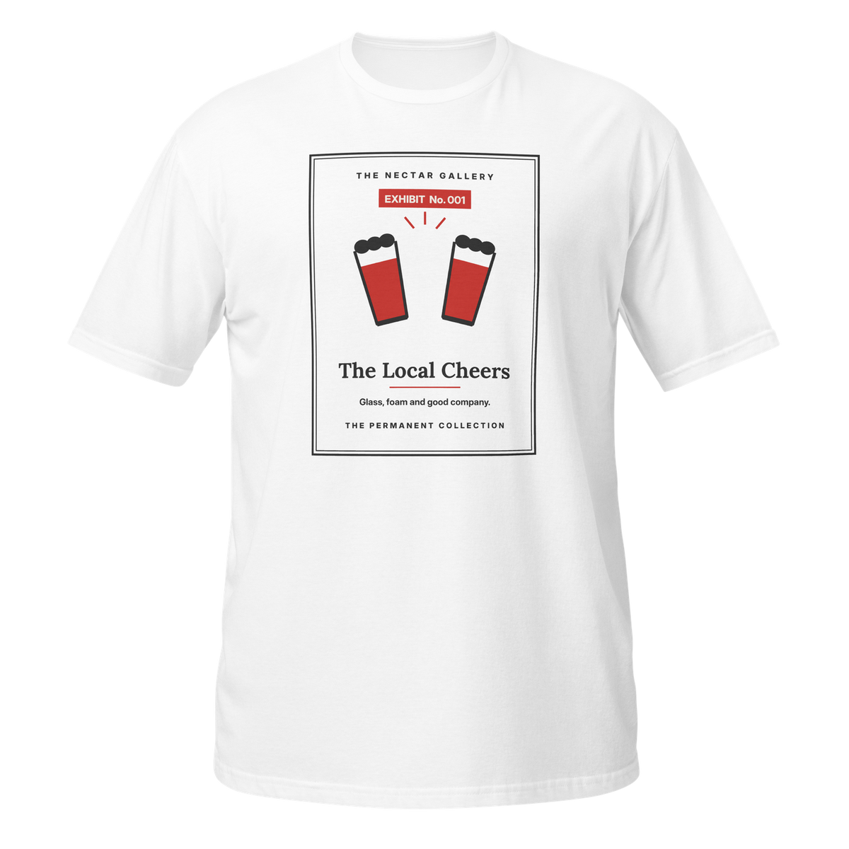 Exhibit 001: The Local Cheers tee, front view
